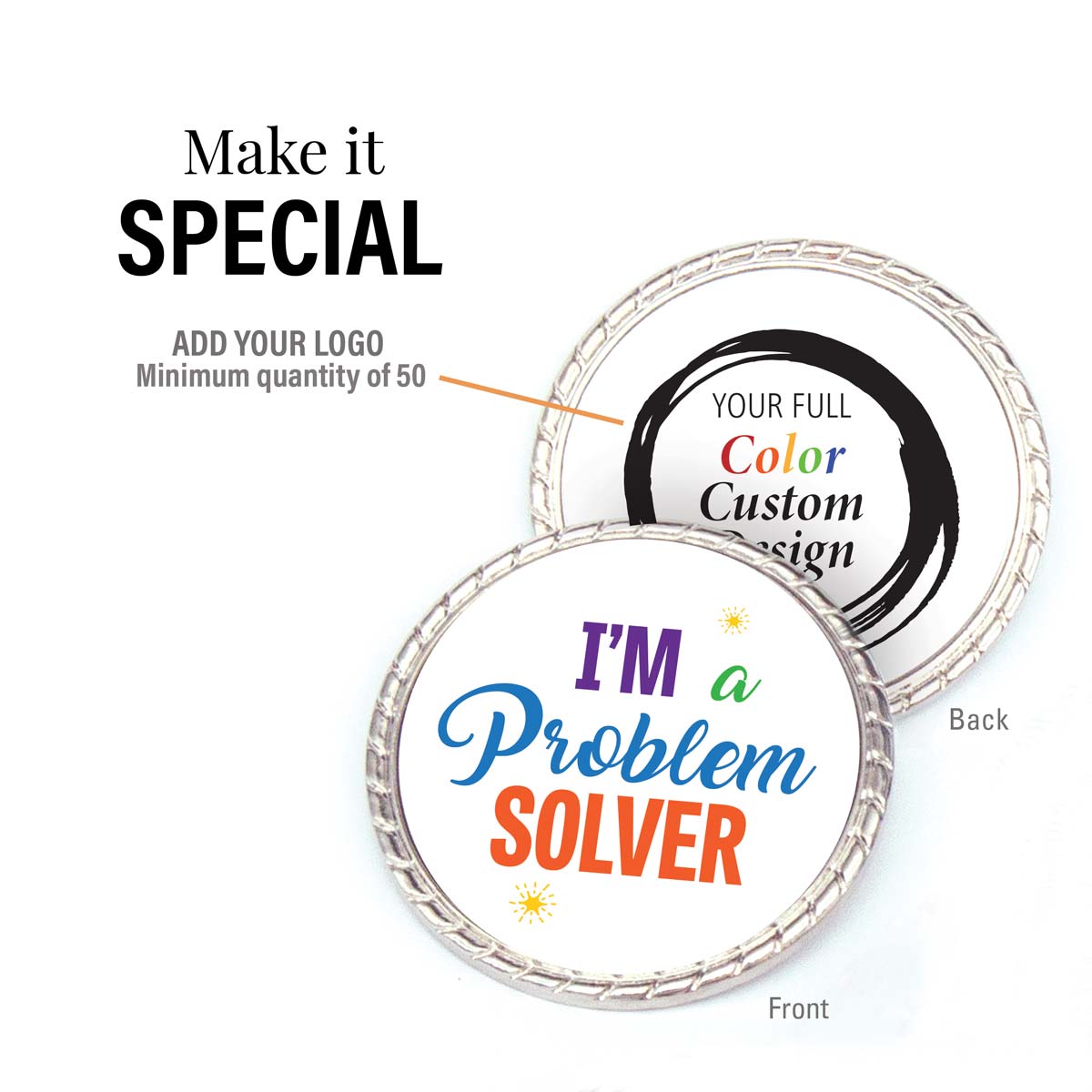 i'm a problem solver kudo coin with add you logo