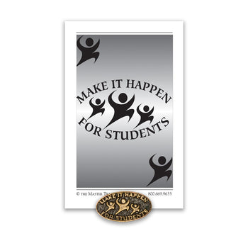 make it happen for students lapel pin and card