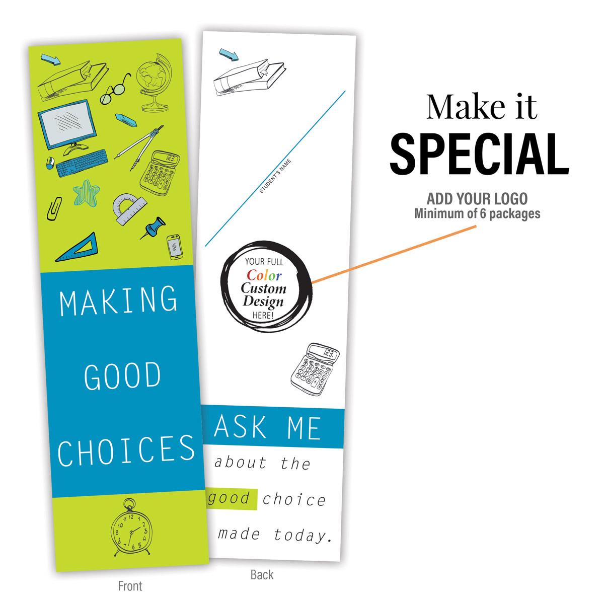 add your logo to a  making a good choices bookmark