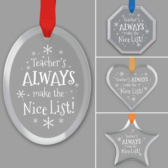 different shapes of crystal ornament with teacher's always on nice list message and satin ribbon