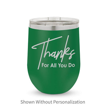 green 12 oz. stainless steel tumblers with thanks message