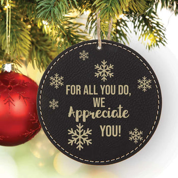 a black round ornament with we appreciate you message