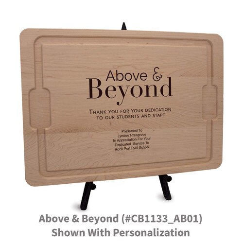 12x17 maple rectangle cutting board with above & beyond message