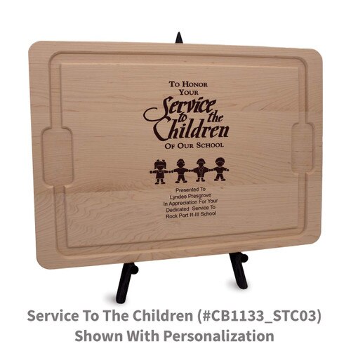 12x17 maple rectangle cutting board with service to the children message