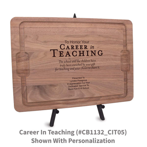 12x17 walnut rectangle cutting board with career in teaching message