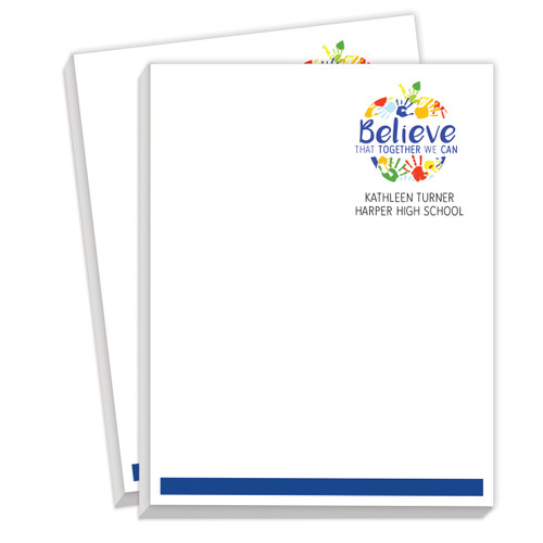 personalized notepads with believe that together we can message