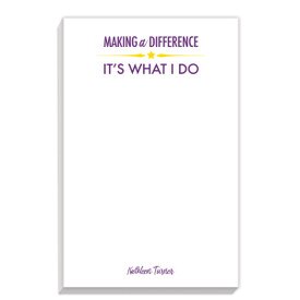 personalized notepads with making a difference message