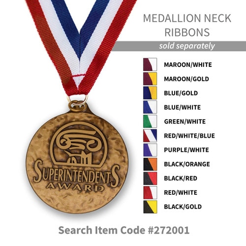 several colors of neck ribbons for the superintendent's award medal