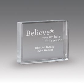 optic crystal paperweight with believe you are here for a reason message