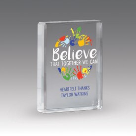 optic crystal paperweight with believe that together we can message