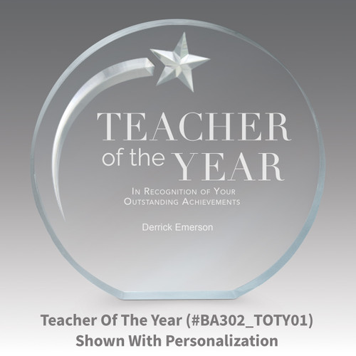 teacher of the year message on an acrylic shooting star award