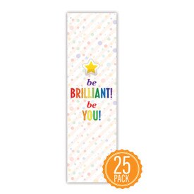 Colorful 2" x 8" Student Bookmark That Reads “Be Brilliant Be You” On The Front