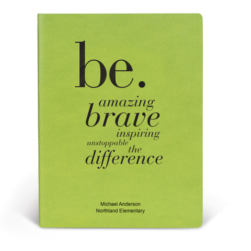 ApPEEL Grande Journal featuring the inspirational Be message. 3 colors to choose from.