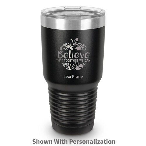 black 30 oz. stainless steel tumbler with believe message and personalization