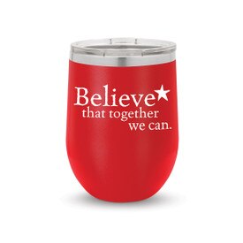 red 12 oz. stainless steel tumbler with believe message