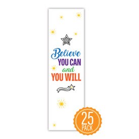 Colorful 2" x 8" Student Bookmark That Reads “Believe You Can And You Will” On The Front