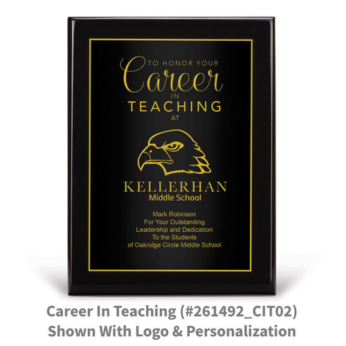 black piano finish plaque with career in teaching message and a personalized black plate