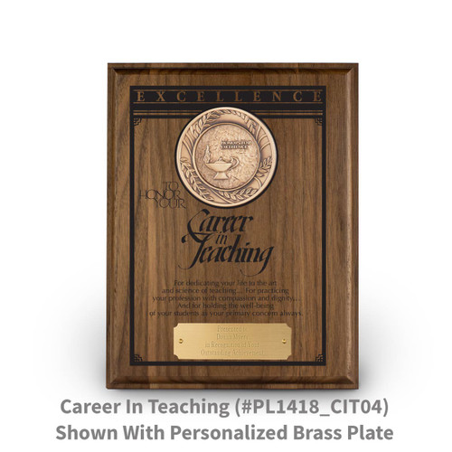 7x9 solid walnut plaque with brass medallion and career in teaching message