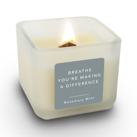 16 oz. Soy Wax Candle With Wooden Wick featuring Breathe You’re Making A Difference Message. Relaxing Rosemary Mint scent. 