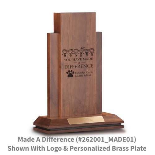 walnut column with you have made a difference message and personalized brass plate
