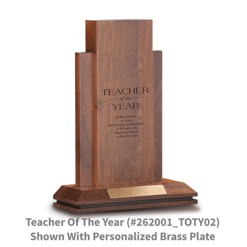 walnut column with teacher of the year message and personalized brass plate