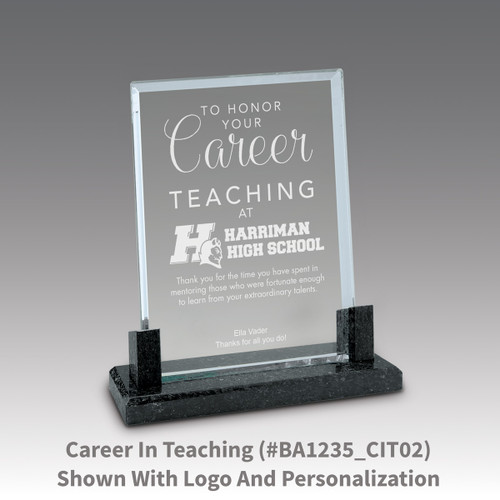 crystal award with marble base featuring career in teaching message