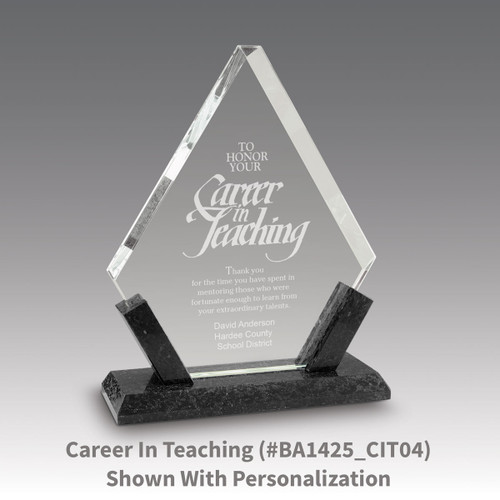 crystal diamond award with marble base featuring career in teaching message
