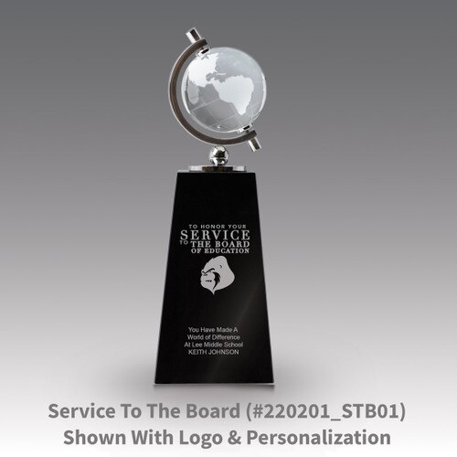 crystal globe sits atop a black crystal base with service to the board message