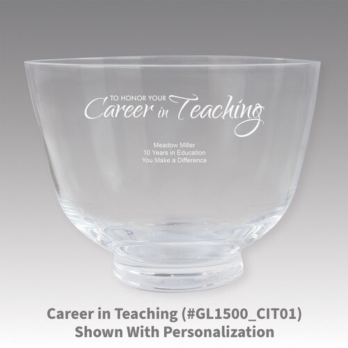 crystal revere bowl with career in teaching message
