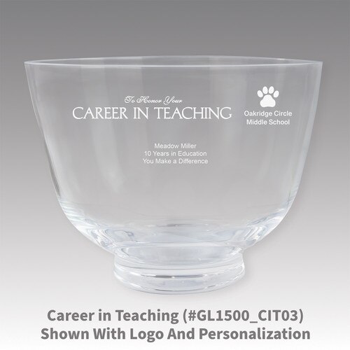 crystal revere bowl with career in teaching message