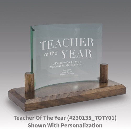 curved glass base award with teacher of the year message