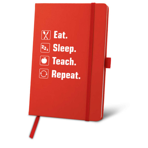 red journal with eat sleep teach repeat message
