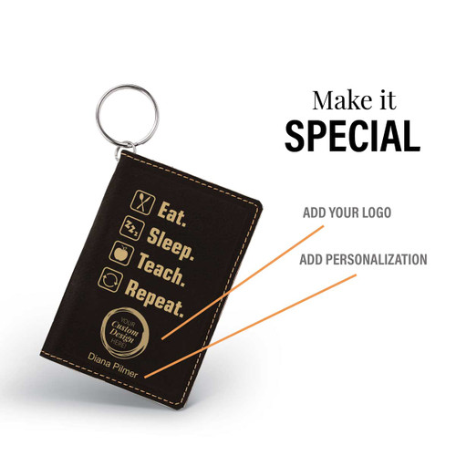 black leather id holder with eat sleep teach repeat message and add your logo