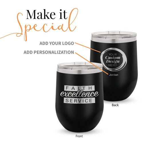 black 12 oz. stainless steel tumbler with faith excellence service message and add your logo