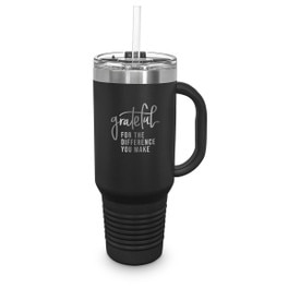 40 oz. stainless steel travel tumbler with handle and straw featuring grateful for the difference you make message.