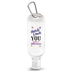 1 oz. Antibacterial Hand Sanitizer Gel with Carabiner Featuring The Motivational Message “Hands Down You Make A Difference”