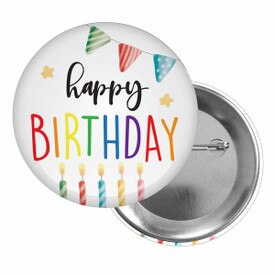 Brag Buttons for Students Featuring The Inspirational Message: Happy Birthday