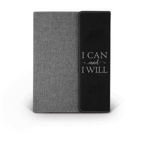 This Canvas/Vegan Leather Padfolio With Notepad Features The Inspirational Message “I Can And I Will”