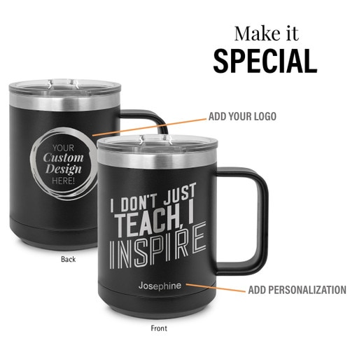 black stainless steel mug with i don't teach, i inspire message and add your logo