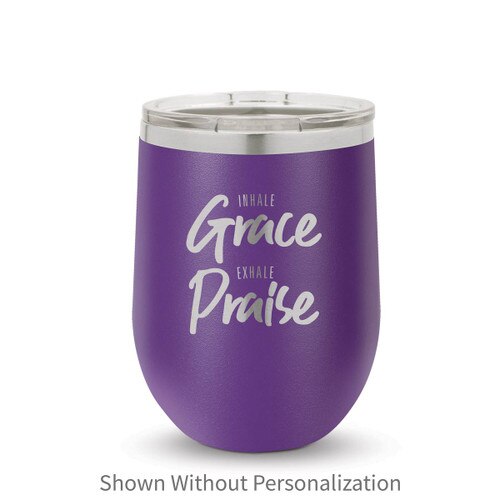purple 12 oz. stainless steel tumblers with inhale grace exhale praise message