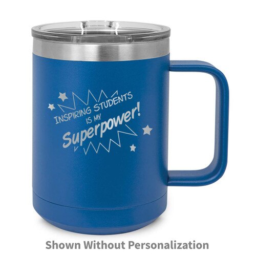 blue stainless steel mug with inspiring students message