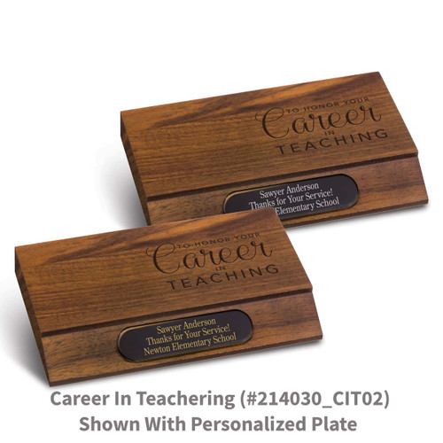 laser engraved walnut bases with career in teaching message and personalized brass plate
