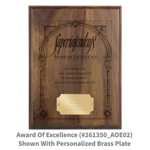 laser engraved solid walnut plaque with superintendents award of excellence message