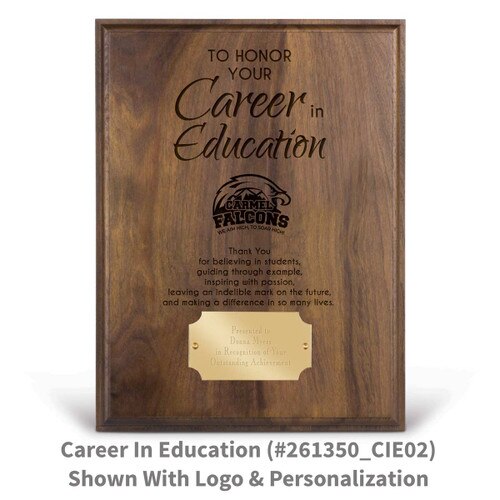 laser engraved solid walnut plaque with honor your career in education message