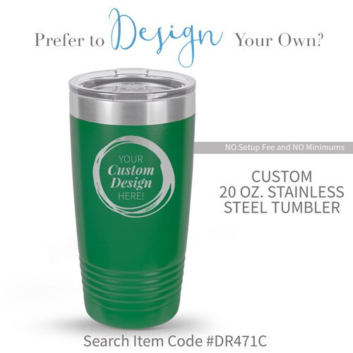 create your own green stainless steel tumbler