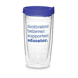 Double-wall acrylic tumbler with blue snap on lid and slide closure. Featured message Motivator. Believer. Supporter. Educator. 