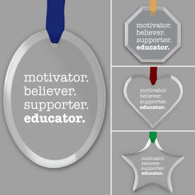 different shapes of crystal ornament with motivator believer supporter educator message and satin ribbon