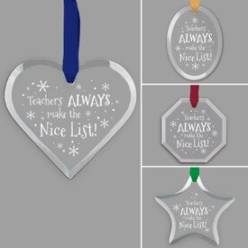 different shapes of crystal ornament with teacher's always on nice list message and satin ribbon