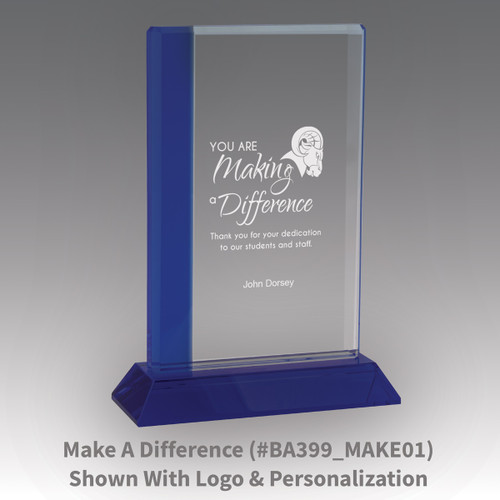 optic crystal base award with a blue edge and making a difference message