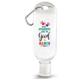 1 oz. Antibacterial Hand Sanitizer Gel with Carabiner Featuring The Inspirational Message “Our Students Are In Good Hands”